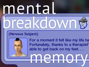 Mental Breakdown Memory
